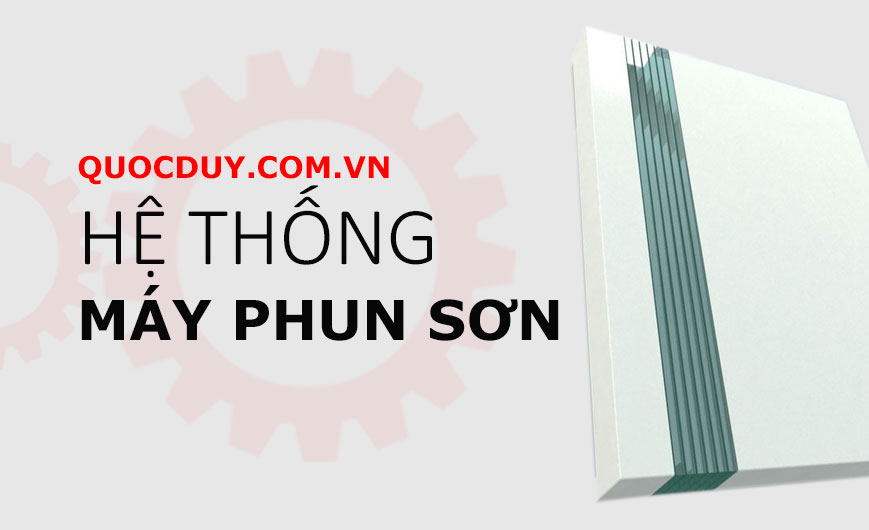 hệ thống máy phun sơn tự động | quốc duy