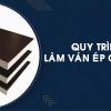 quy trình làm ván ép coppha phủ keo phủ phim | quốc duy