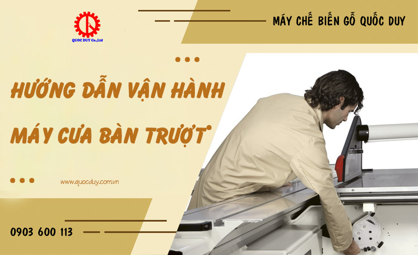 hướng dẫn sử dụng máy cắt ván mdf bàn trượt | quốc duy