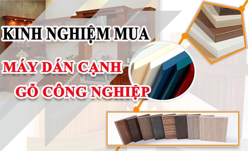 Máy dán cạnh gỗ công nghiệp | Quốc Duy