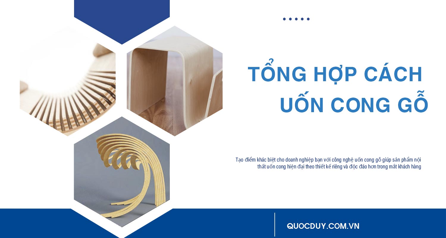 tổng hợp cách uốn cong gỗ plywood và gỗ tự nhiên | quốc duy