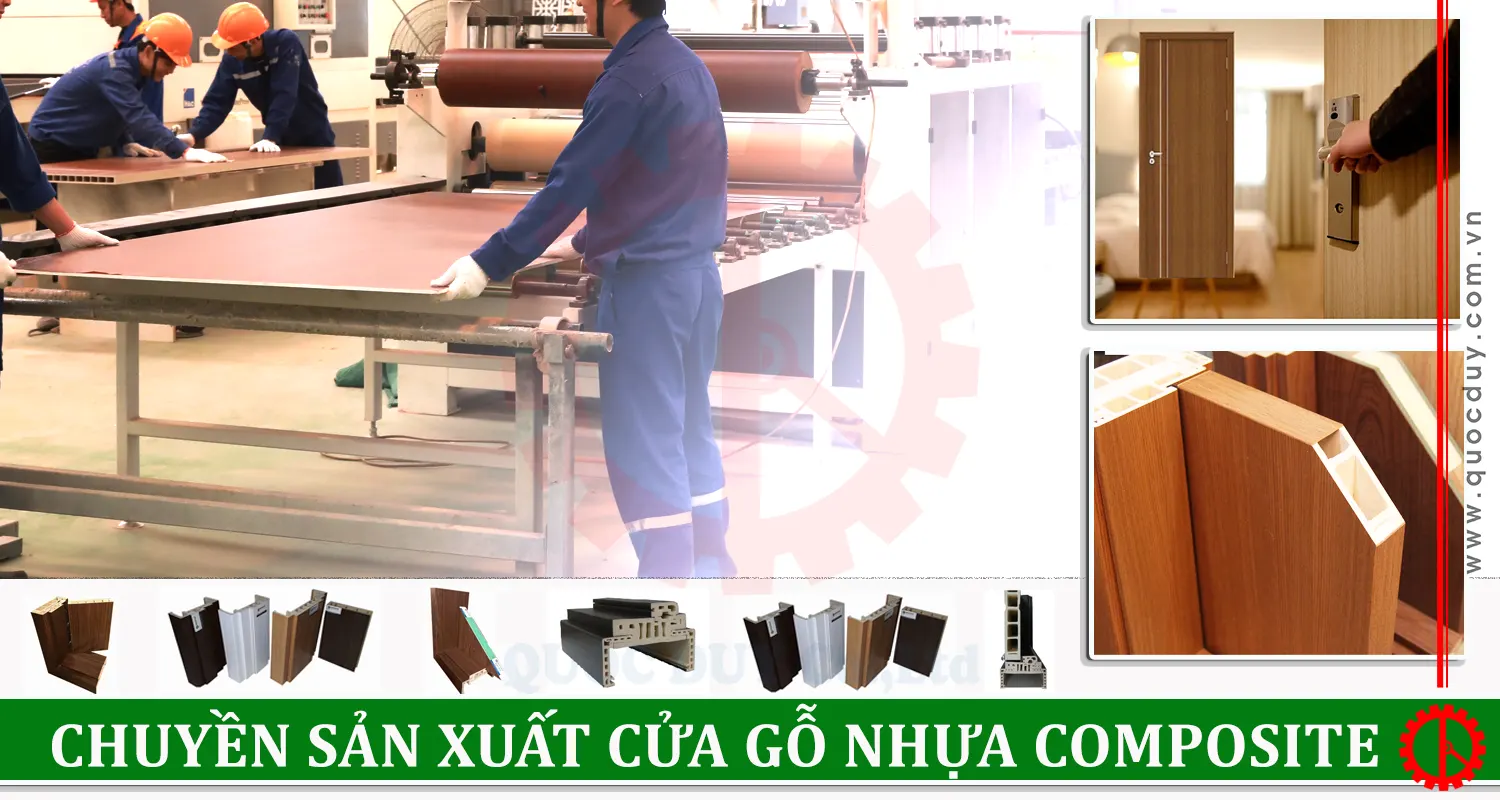 Chuyền sản xuất cửa gỗ nhựa composite công suất cao | Quốc Duy