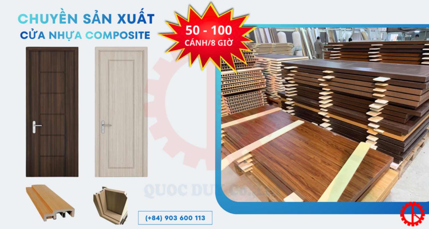 Dây Chuyền Sản Xuất Cửa Nhựa Composite 50 – 100 Cánh Một Ngày (8 giờ)