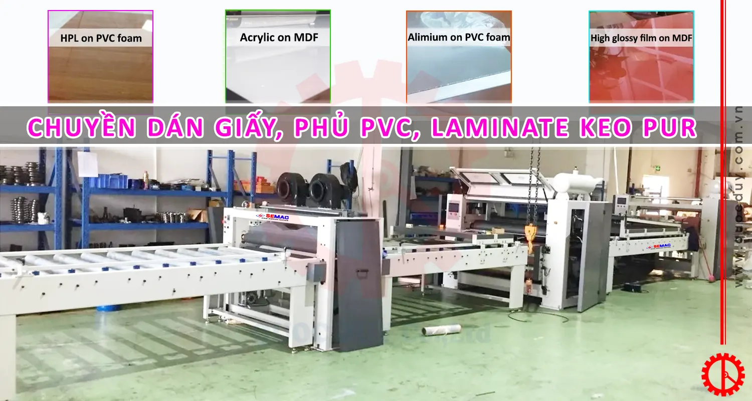Dây chuyền phủ mặt laminate pvc keo pur | Quốc Duy